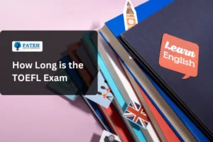 How long is the toefl exam