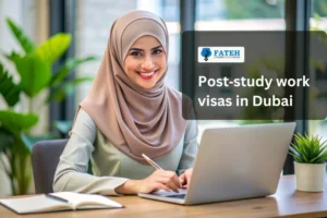 post study wrk visas in dubai