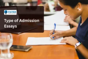 types of admissiom essays