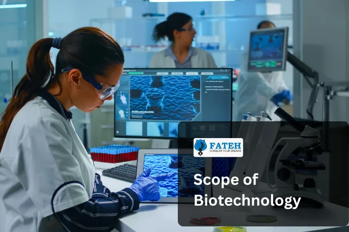 Scope of biotechnology